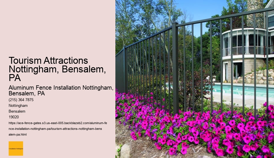 Tourism Attractions Nottingham, Bensalem, PA